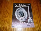 "Victorian Crochet Treasures" - Beautiful Designs - Nice Patterns! — photo 1