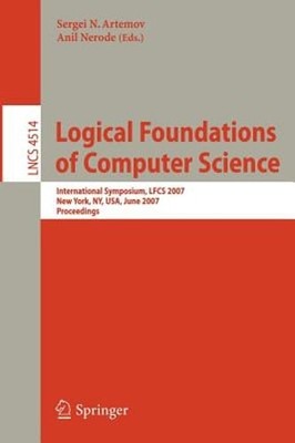 Logical Foundations of Computer Science: International Symposium, Lfcs 2007, New