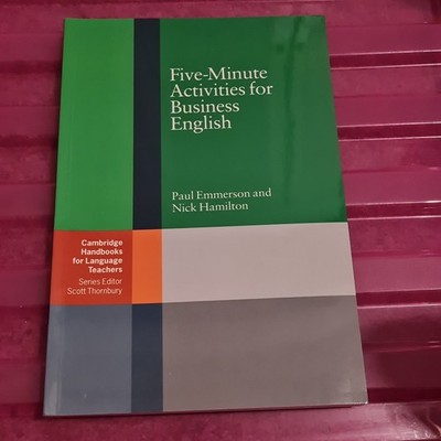 Five-Minute Activities for Business English - Paul Emmerson & Nick Hamilton 