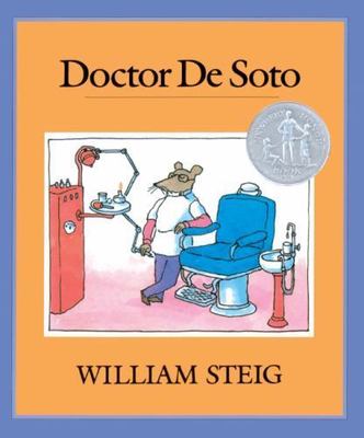 Doctor De Soto (Turtleback School & Library Binding Edition) by William Steig