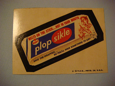 1973 TOPPS Collectible Wacky Packages TRADING STICKER ~ Soft Plop Sikle (Sickle)
