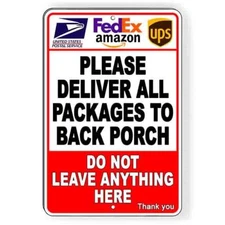 Deliver Packages Back Porch Do Not Leave Here Sign / Magnetic Sign / Decal I214