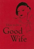 How To Be A Good Wife | Bodleian Library | Buch | Einband - Fest (Hardcover)