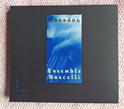 CD Moondog Ensemble Bracelli, Laska Records, 2004