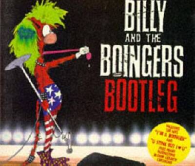 Billy and the Boingers Bootleg (Bloom County Book) - Paperback - GOOD