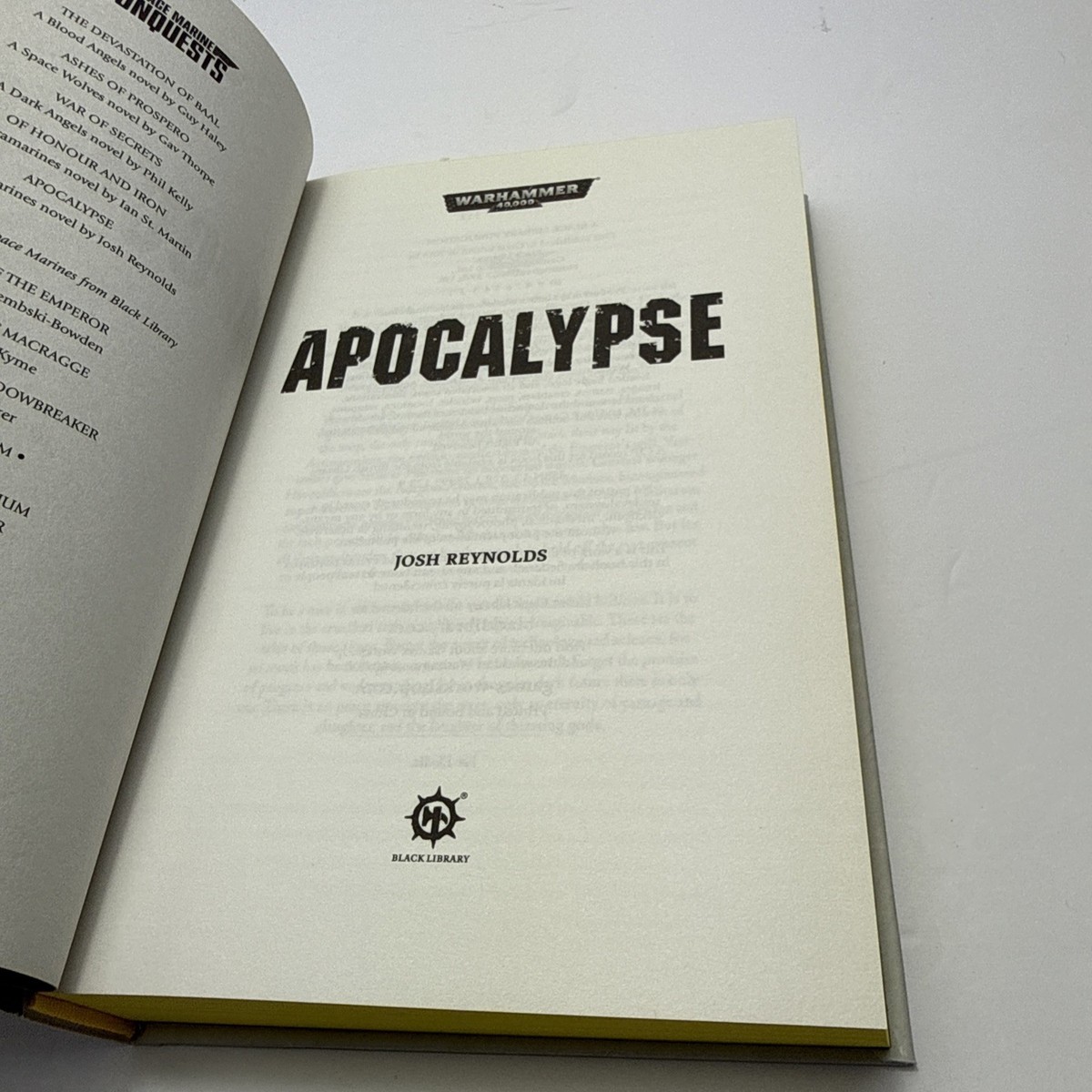 Space Marine Conquests Apocalypse by Josh Reynolds Limited Edition