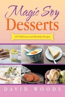 David Woods | Magic Soy Desserts | Taschenbuch | Englisch (2025) | Iuniverse