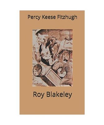 Roy Blakeley, Fitzhugh, Percy Keese