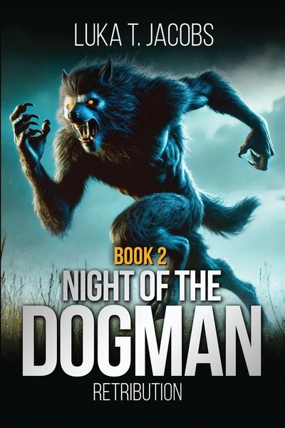 Night Of The Dogman Retribution Luka T. Jacobs Taschenbuch Englisch 2024-image