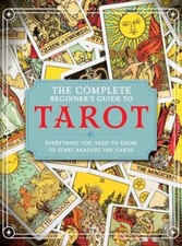 The Complete Beginner's Guide to Tarot by April Madden HARDBACK 9781915343468