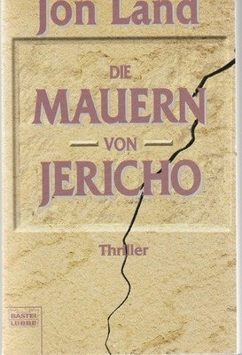 Jon Land: Die Mauern von Jericho