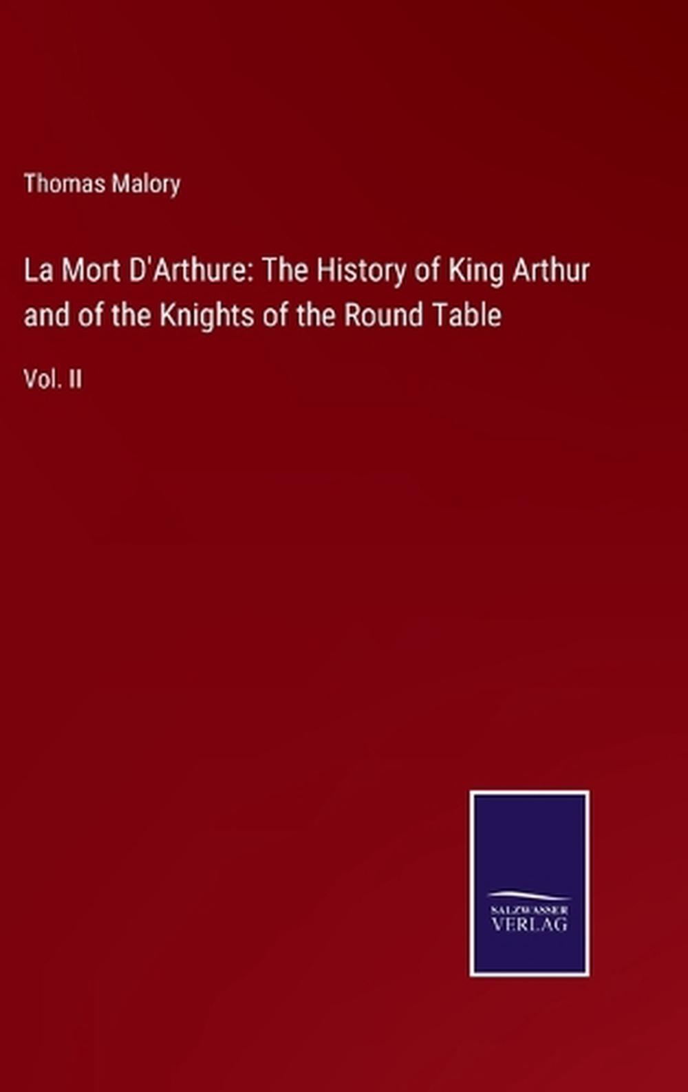 la-mort-d-arthure-the-history-of-king-arthur-and-of-the-knights-of-the