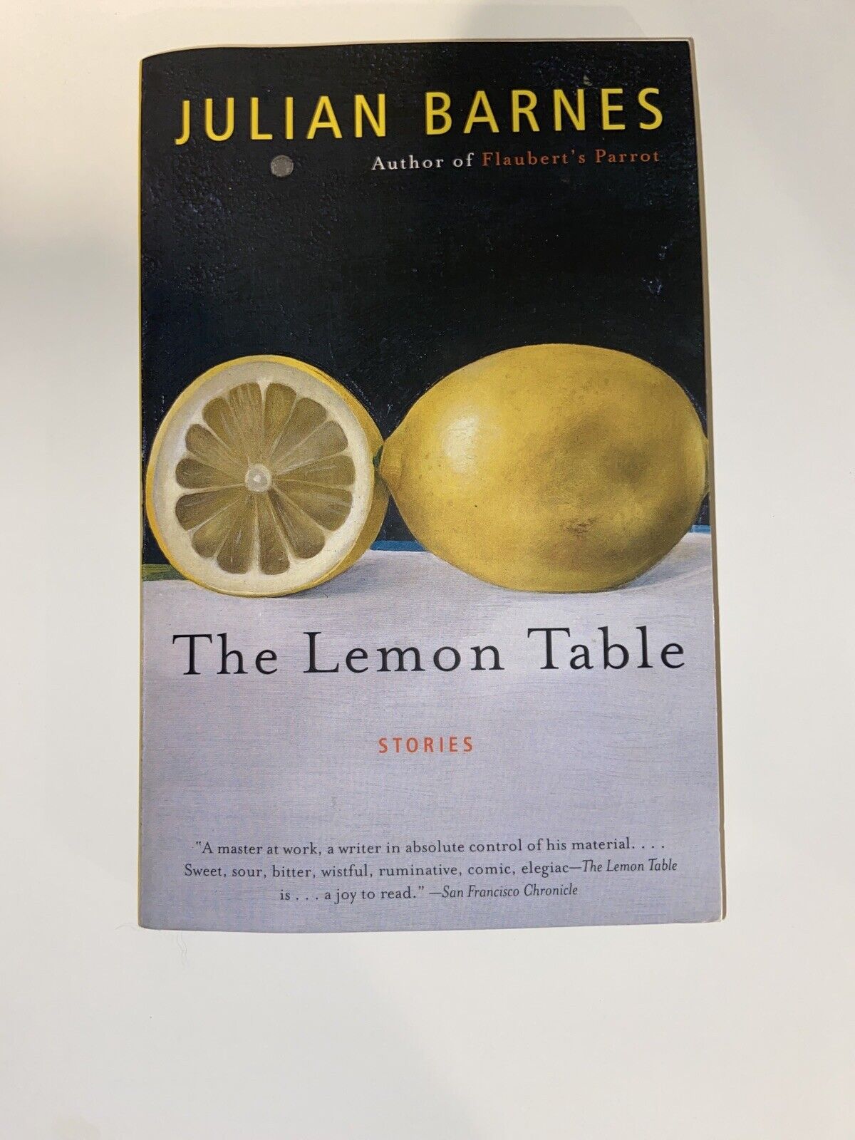 Vintage International Ser The Lemon Table By Julian Barnes 2005