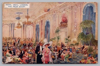 Postcard Hotel Cecil The Palm Court London England Tea Time Dancing Posted 1913