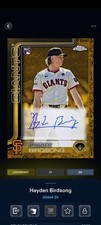 Topps Bunt Gilded 25 Hayden Birdsong Signature Legendary DIGITAL