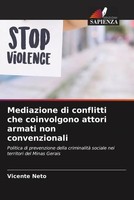 Vicente Neto | Mediazione Di Conflitti Che Coinvolgono Attori Armati Non...