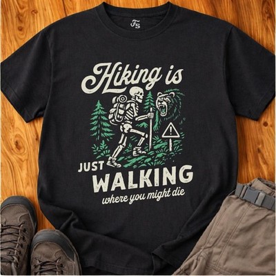 Hiking Skeleton T-Shirt - Grizzly Bear Graphic Tee - Just Walking Where You