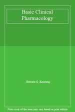 Basic Clinical Pharmacology By Betram G. Katzung