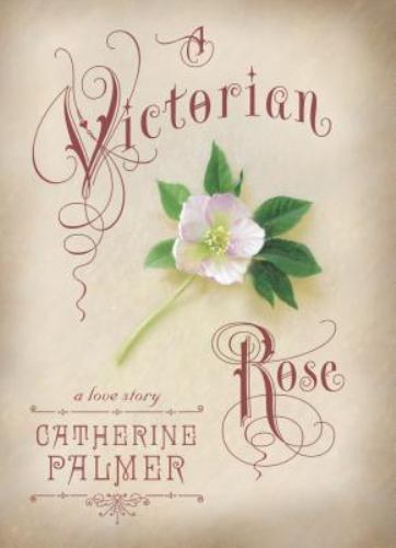 A Victorian Rose; English Ivy, Book 4 - Catherine Palmer, 0842319573, hardcover - Foto 1 di 1