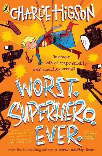 Worst. Superhero. Ever by Charlie Higson Paperback