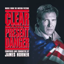 Clear & Present Danger (Original Soundtrack) -Expanded & Remastered by...