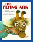 Flying Ark by Carolyn Jackson (Paperback)