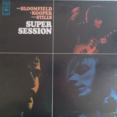 Mike Bloomfield / Al Kooper / Stephen Stills - Super Session (LP) (Good Plus (G+