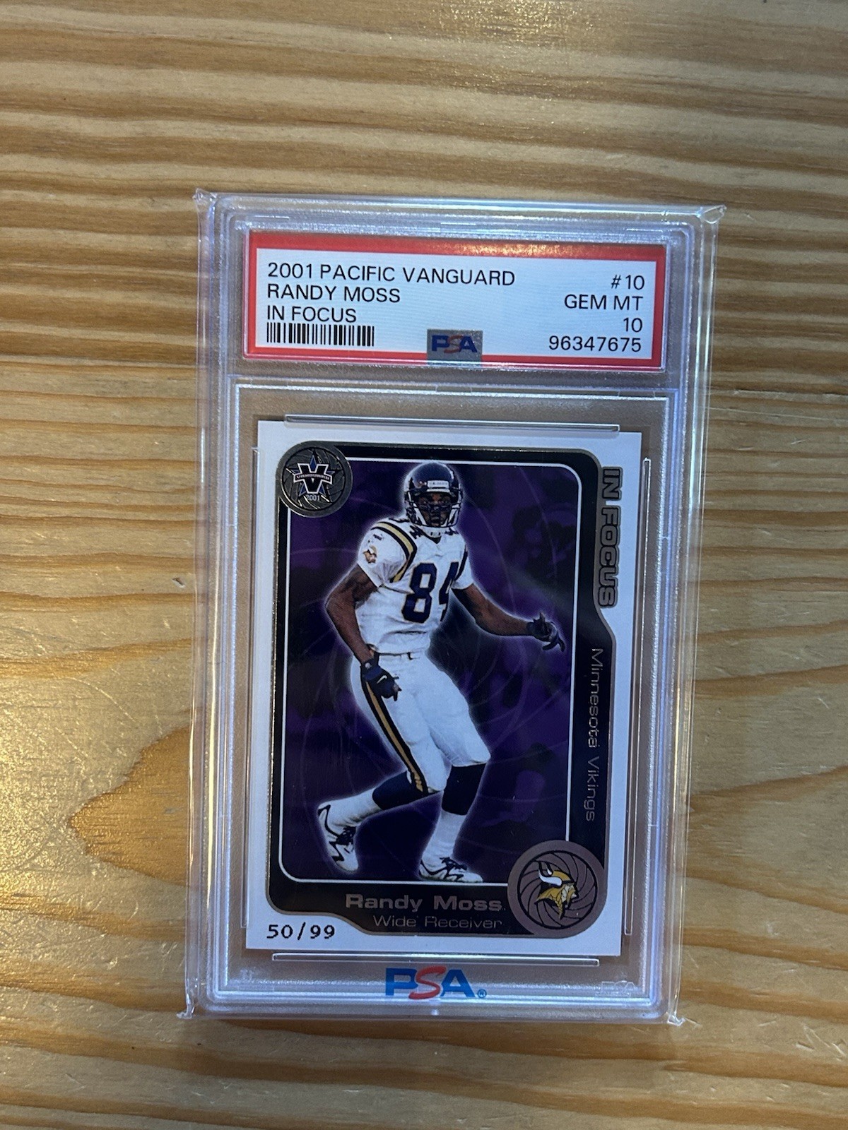 2001 Pacific Vanguard In Focus #10 Randy Moss /99 Vikings PSA 10 POP 1 Sh