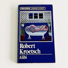 Alibi - By Robert Kroetsch - RARE Hard To Find Book