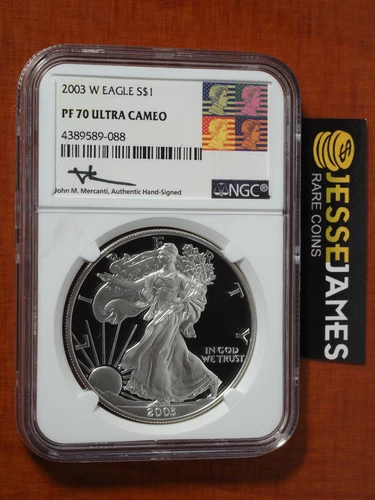 2003 W PROOF SILVER EAGLE NGC PF70 ULTRA CAMEO JOHN MERCANTI SIGNED ART LABEL!