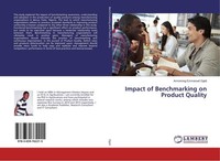 Impact Of Benchmarking On Product Quality Armstrong Emmanuel Ogidi
