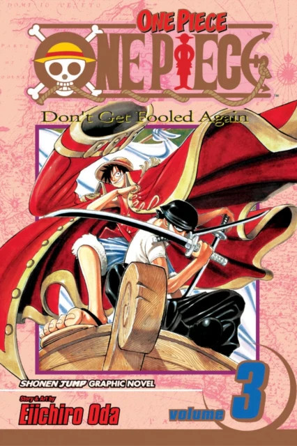 One Piece, Vol. 3: Don't Get Fooled Again - Manga - English