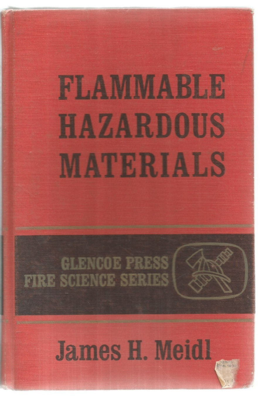 Flammable Hazardous Materials - James H Meidl