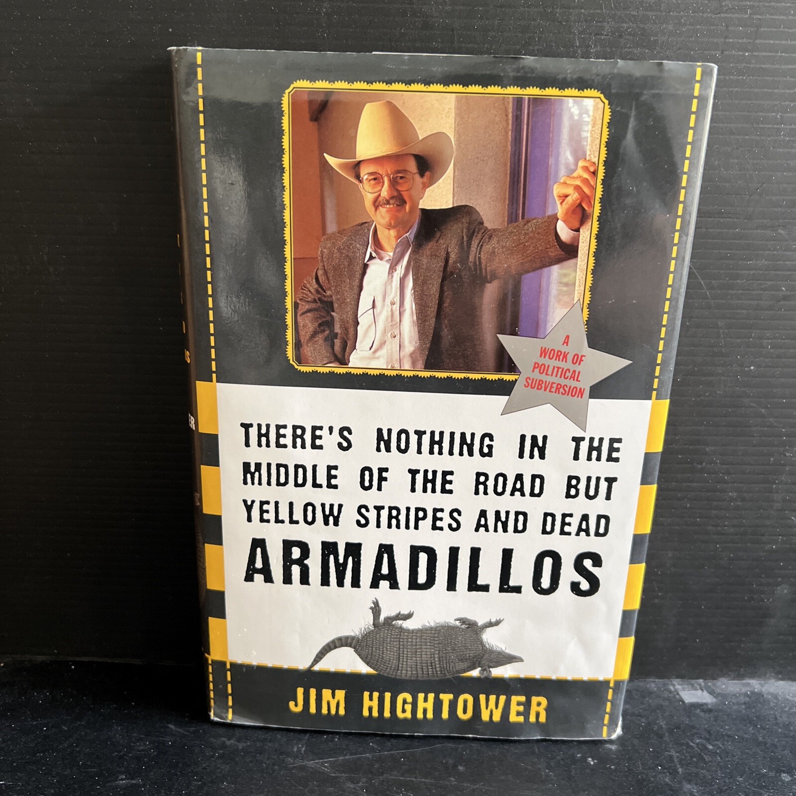 SIGNED 1st/1st There's Nothing in the Middle of the Road… Jim Hightower HC DJ