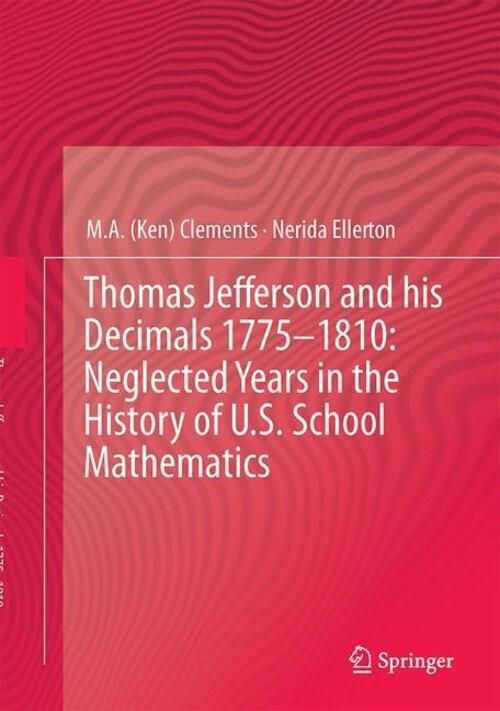 Thumbnail - Nerida F. Ellerton (u. A.) | Thomas Jefferson And His Decimals