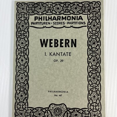 WEBERN I. Kantate Op. 29 Philharmonia 447 Pocket Score