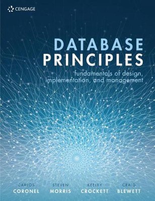 Database Principles: Fundamentals of Design, Implementation, and Management 3rd 