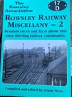 Rowsley Railway Miscellany - 2 Rowsley Association Glynn Waite Derbyshire