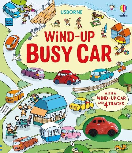 Fiona Watt Wind-Up Busy Car (Libro di cartone) Wind-up
