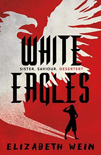 White Eagles-Elizabeth Wein