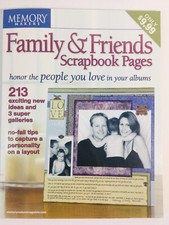 Memory Makers FAMILY  FRIENDS SCRAPBOOK PAGES Ideas Layouts Scrapbooking