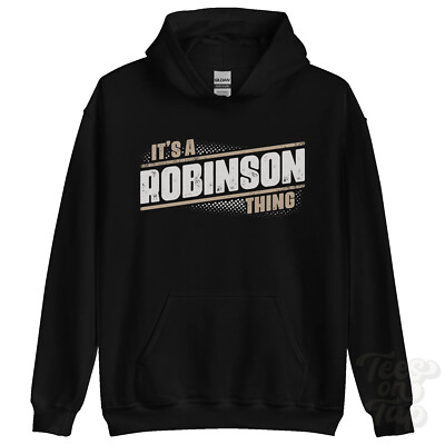 ITS A ROBINSON THING HOODIE Name Nachname lustig Familie Hoody Geschenkidee