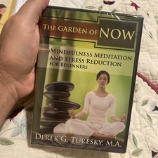 The Garden of Now (DVD) Meditation & Stress Reduction, Dr. Derek G. Turesky, New