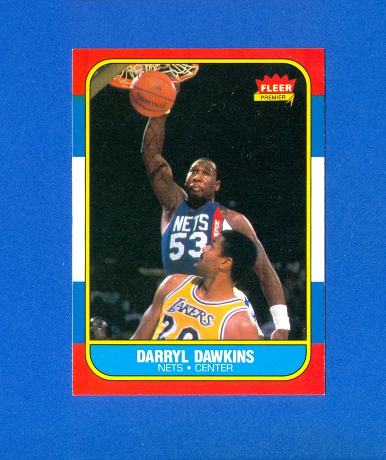 1986/1987 Fleer Basketball #24 Darryl Dawkins '86 Set Break Card NR/MT Condition