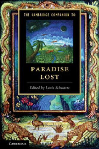 The Cambridge Companion to Paradise Lost Schwartz Paperback 9781107664401