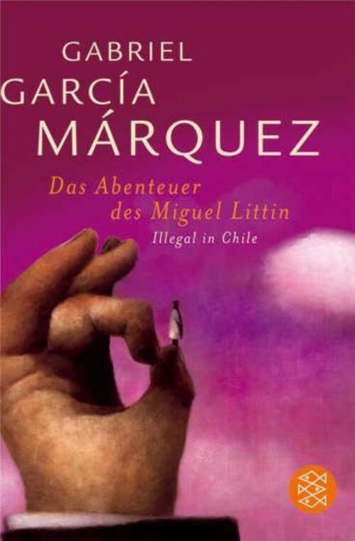 Thumbnail - Die Abenteuer Des Miguel Littin | Gabriel Garcia Márquez | Illegal In