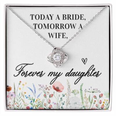 Today a Bride Knot Necklace, Mother of the bride to daughter necklace gift