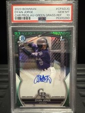 PSA 10 GEM MINT 2023 1st Bowman Chrome AUTO Dyan Jorge Green Grass Refractor /99