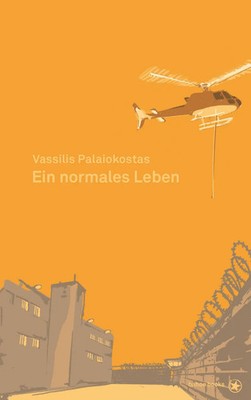 Ein normales Leben | Vassilis Paleokostas | Buch | 352 S. | Deutsch | 2022