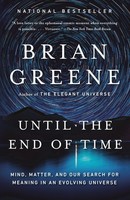 Until The End Of Time, Brian Greene